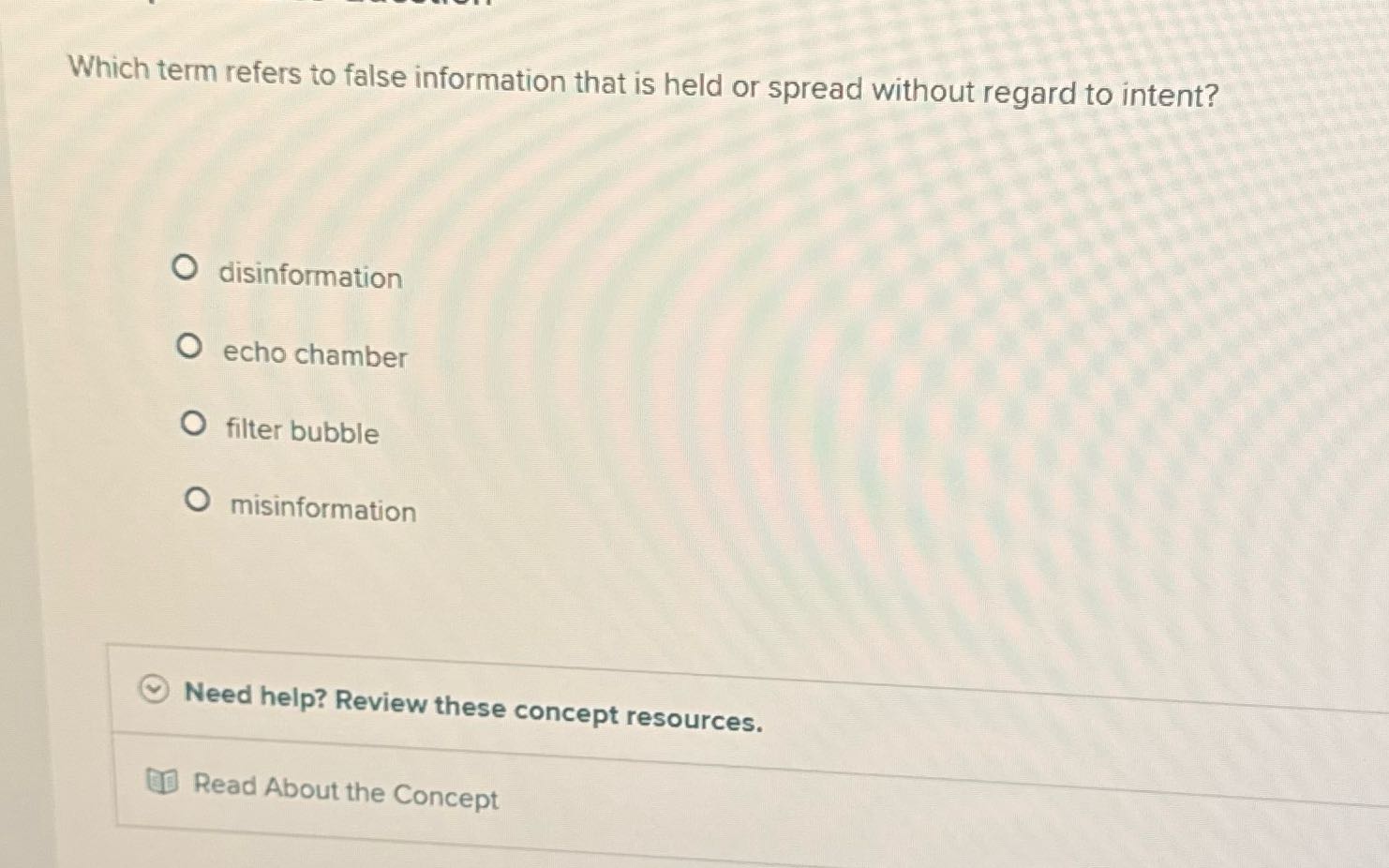 Which term refers to false information that is