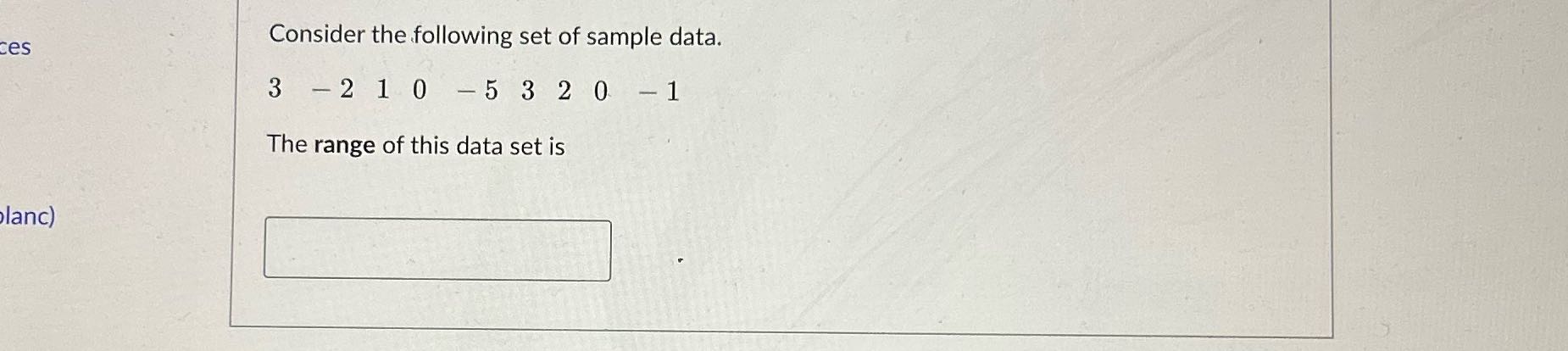 Stat Consider the following set of sample data.