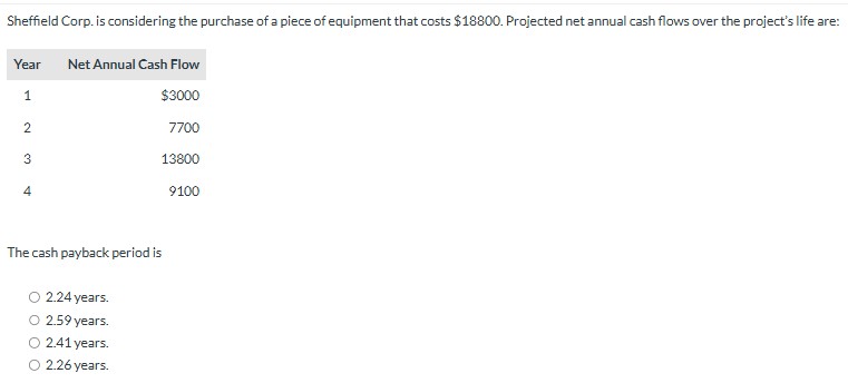 2 3 4 Net Annual Cash Flow $ 3 0 0 0 7 7 0 0 1 3