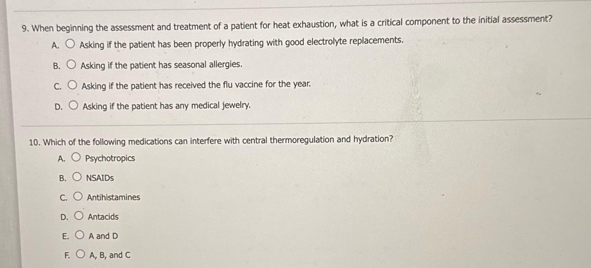9. When beginning the assessment and treatment of