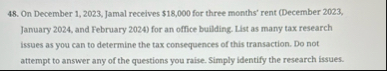 On December 1 , 2 0 2 3 , Jamal receives $ 1 8 ,