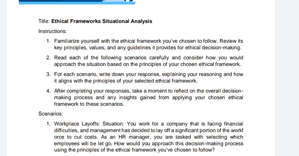 Title: Ethical Frameworks Situational Analysis