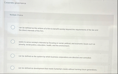 Corporate governance Multiple Choice Can be