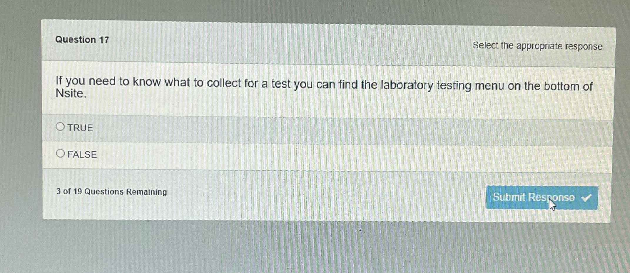 Question 17 Select the appropriate response If