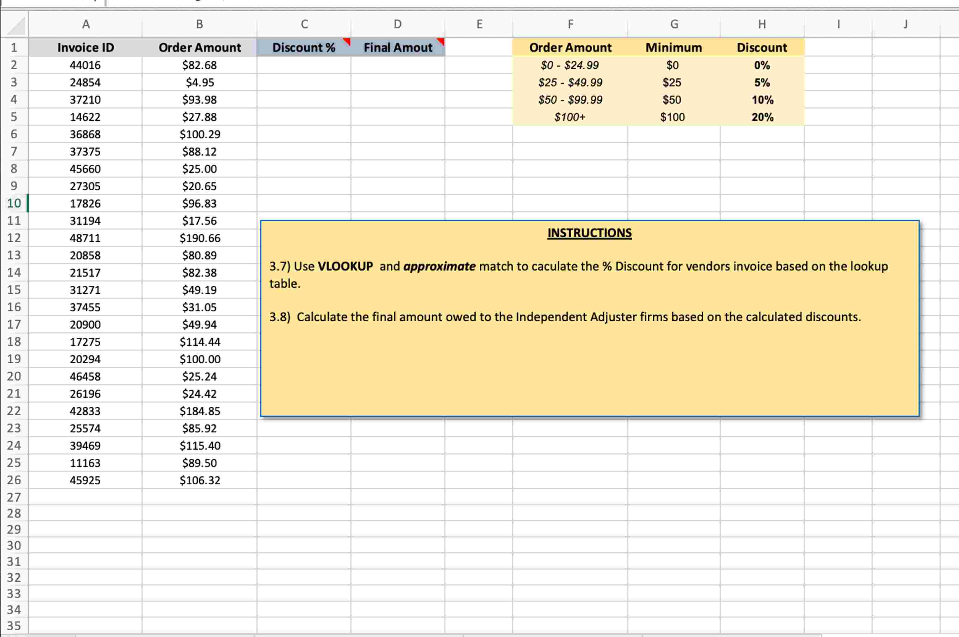 INSTRUCTIONS 3 . 7 ) Use VLOOKUP and approximate