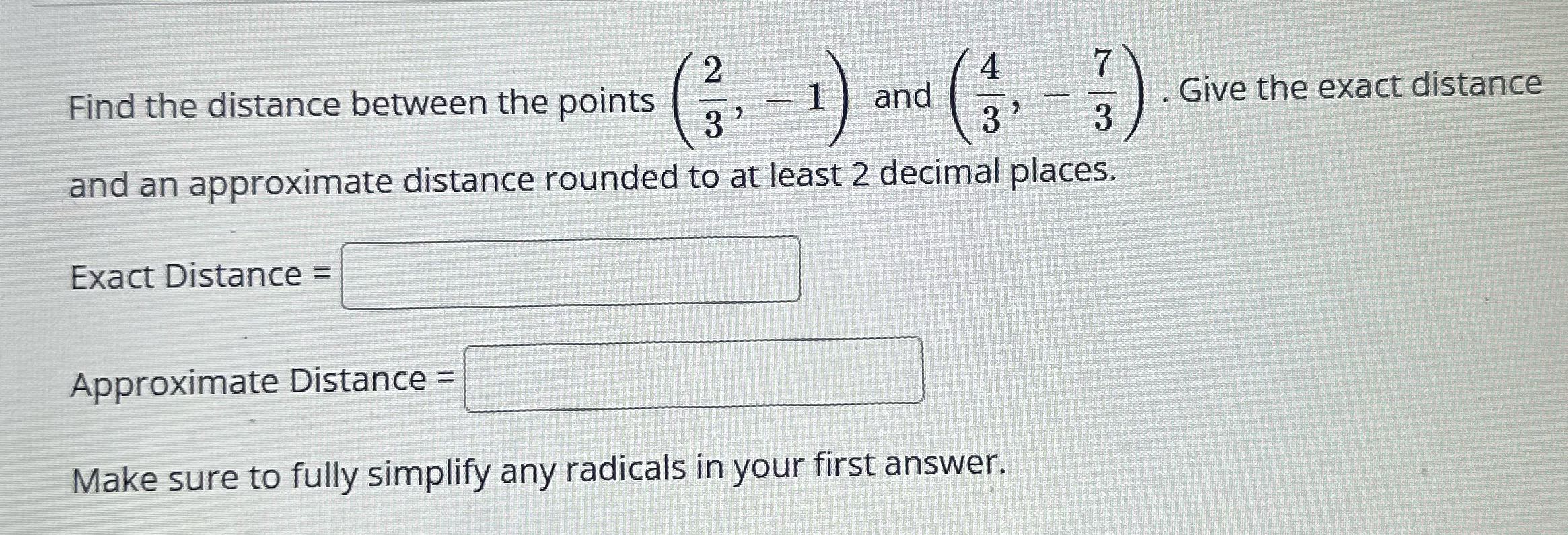 2 Find the distance between the points 3 1 ) and