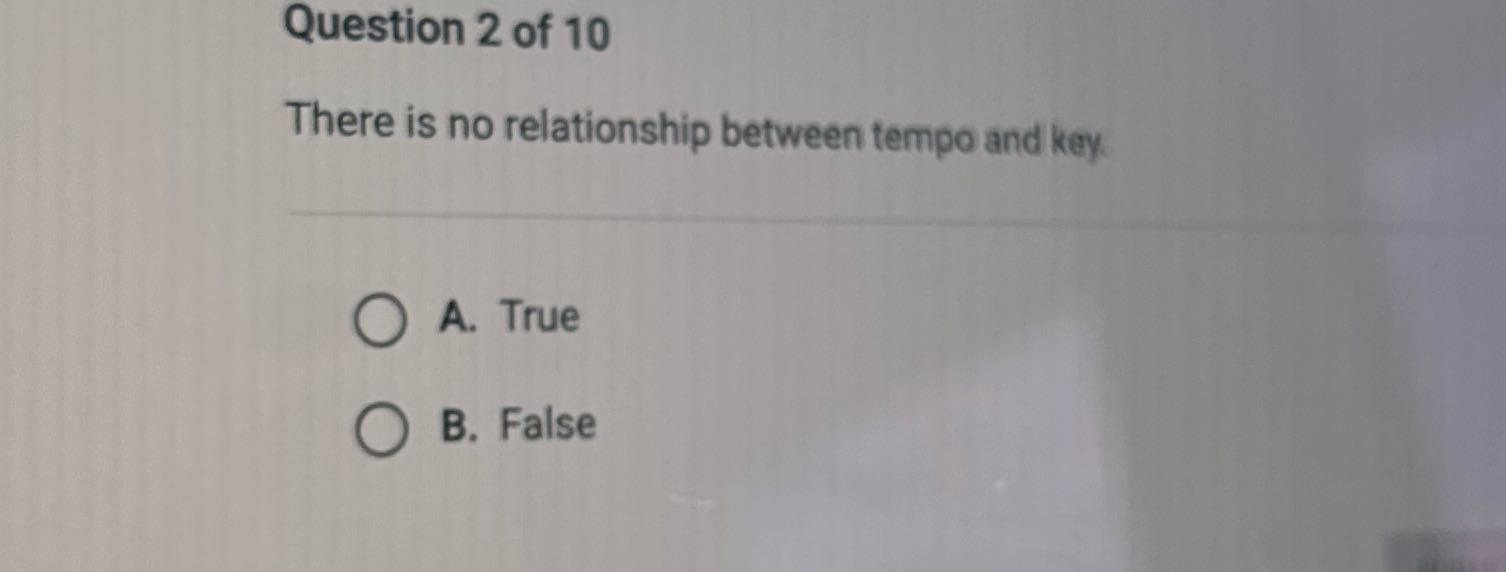 Question 2 of 10 There is no relationship between