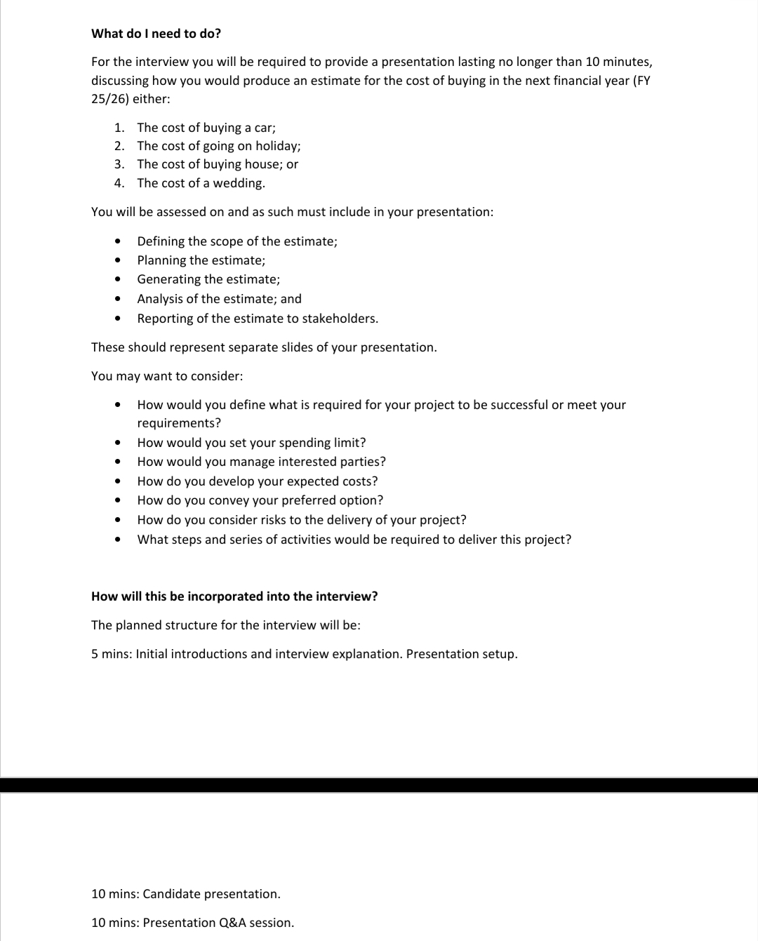 What do | need to do? For the interview you will