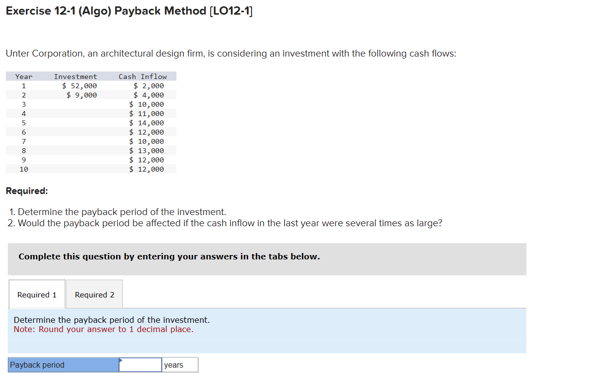 Exercise 1 2 - 1 ( Algo ) Payback Method [ LO 1 2