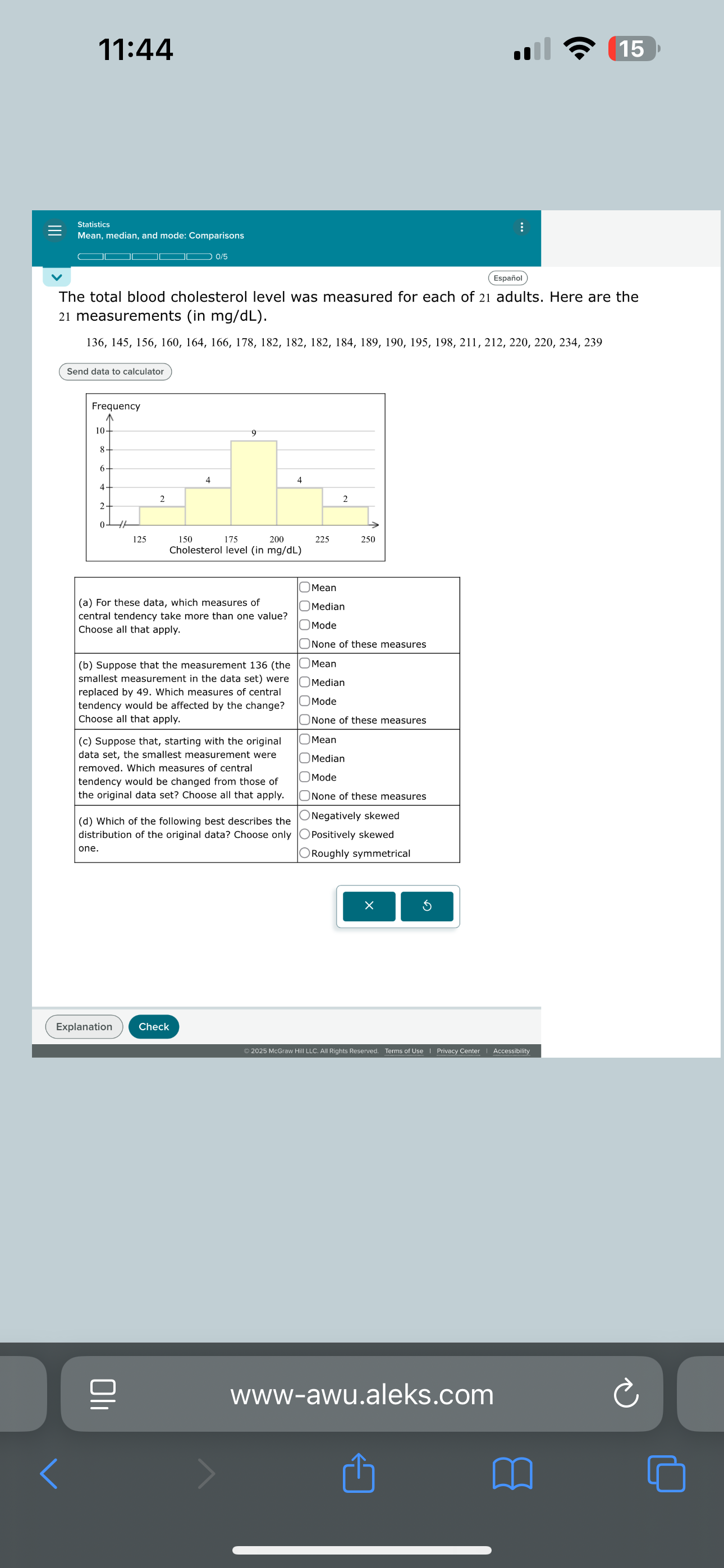 Answer 11:44 eric a Mean, median, and mode: