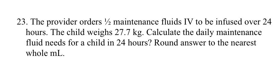 23. The provider orders '2 maintenance