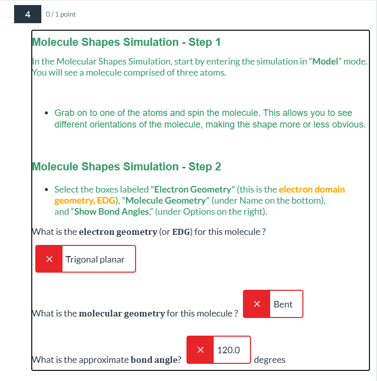 correct it 4 0/1 point Molecule Shapes Simulation