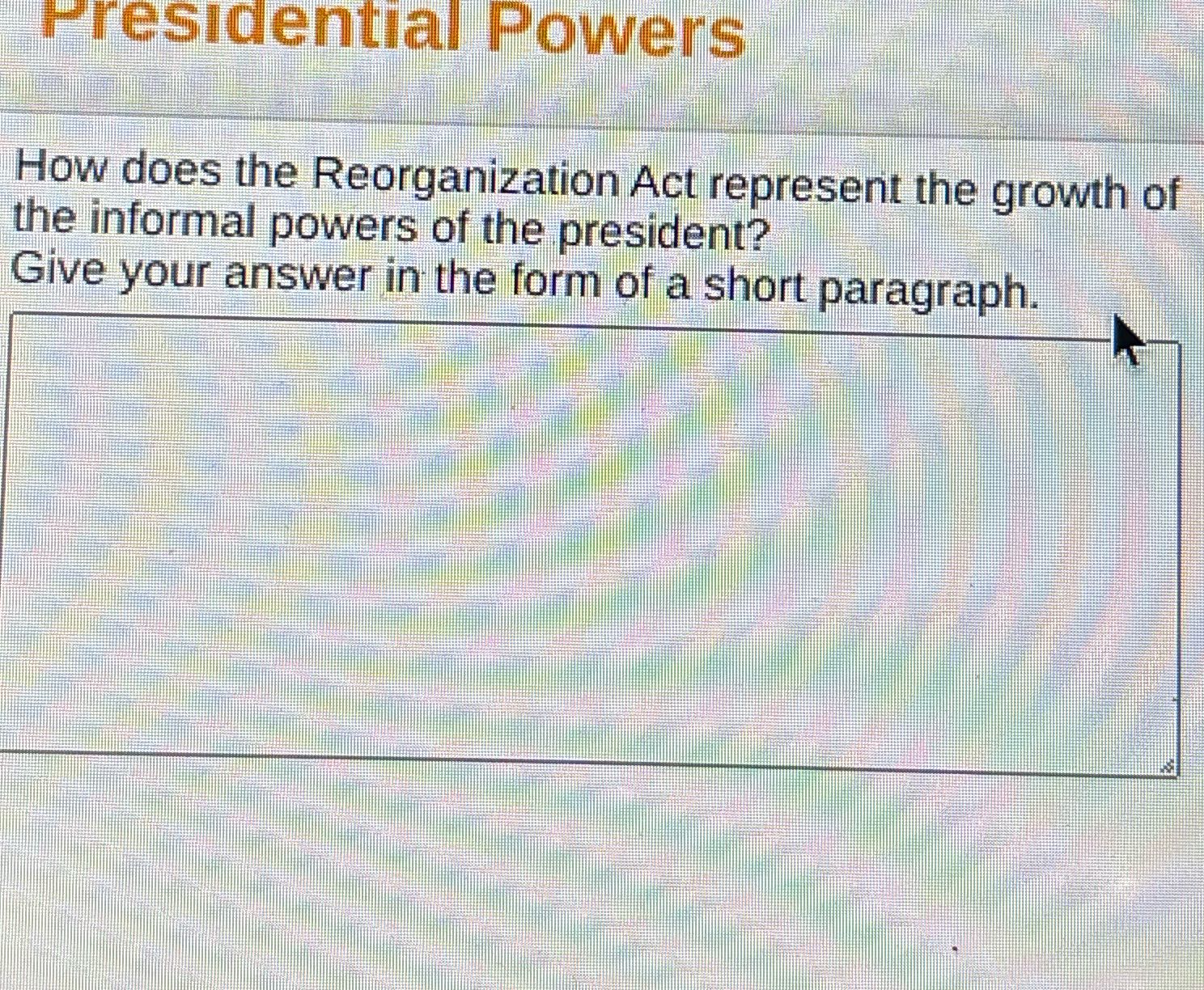 Answer Presidential Powers How does the