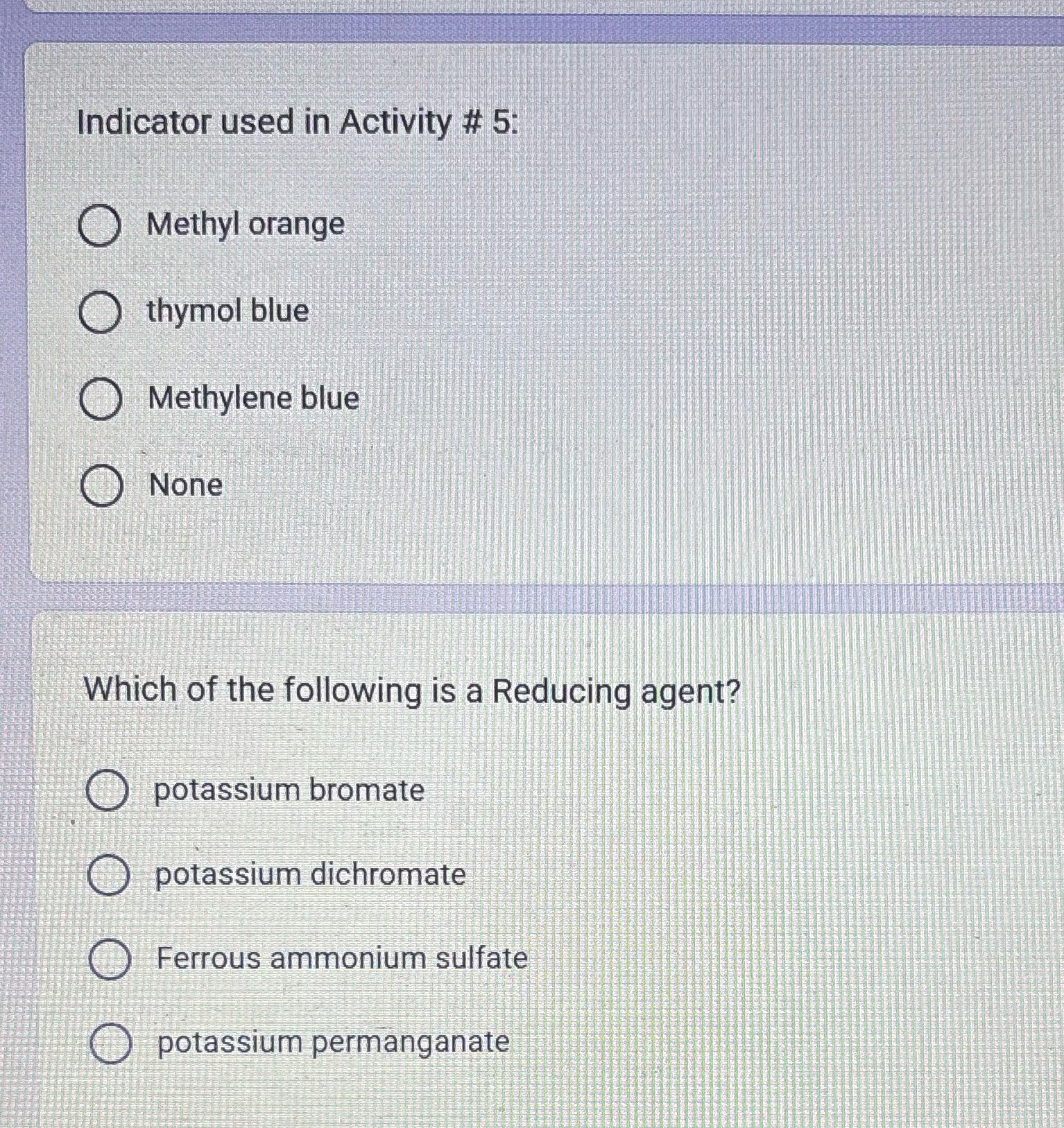 Indicator used in Activity # 5: Methyl orange