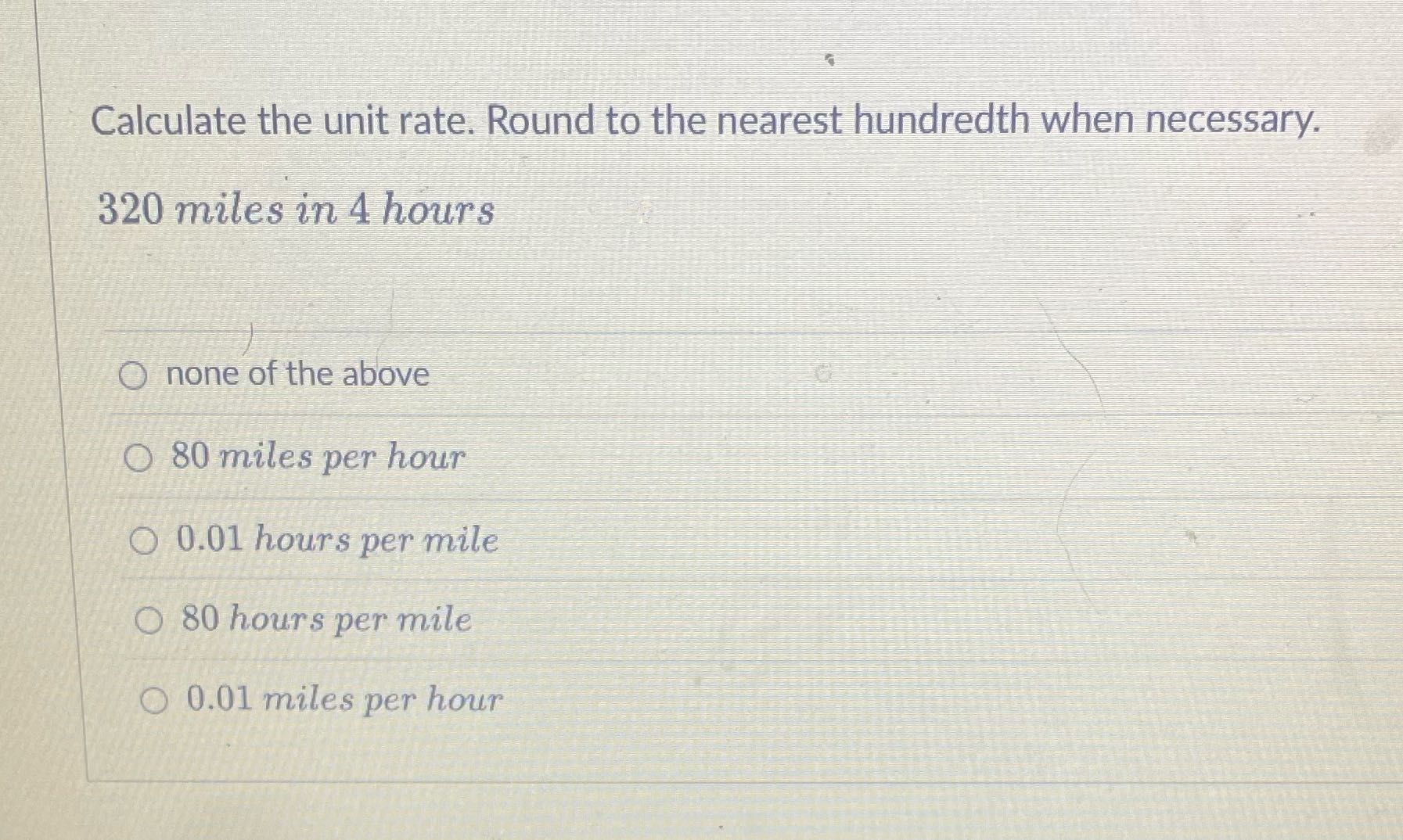 Calculate the unit rate. Round to the nearest