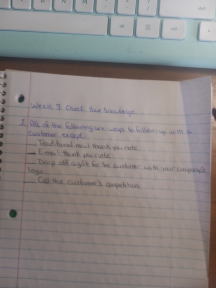 shift ctrl Week 7 Check Your Knowledge 1. All of