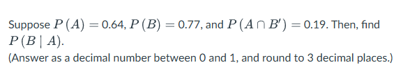 Answer question in pic Suppose P (A) = 0.64, P(B)