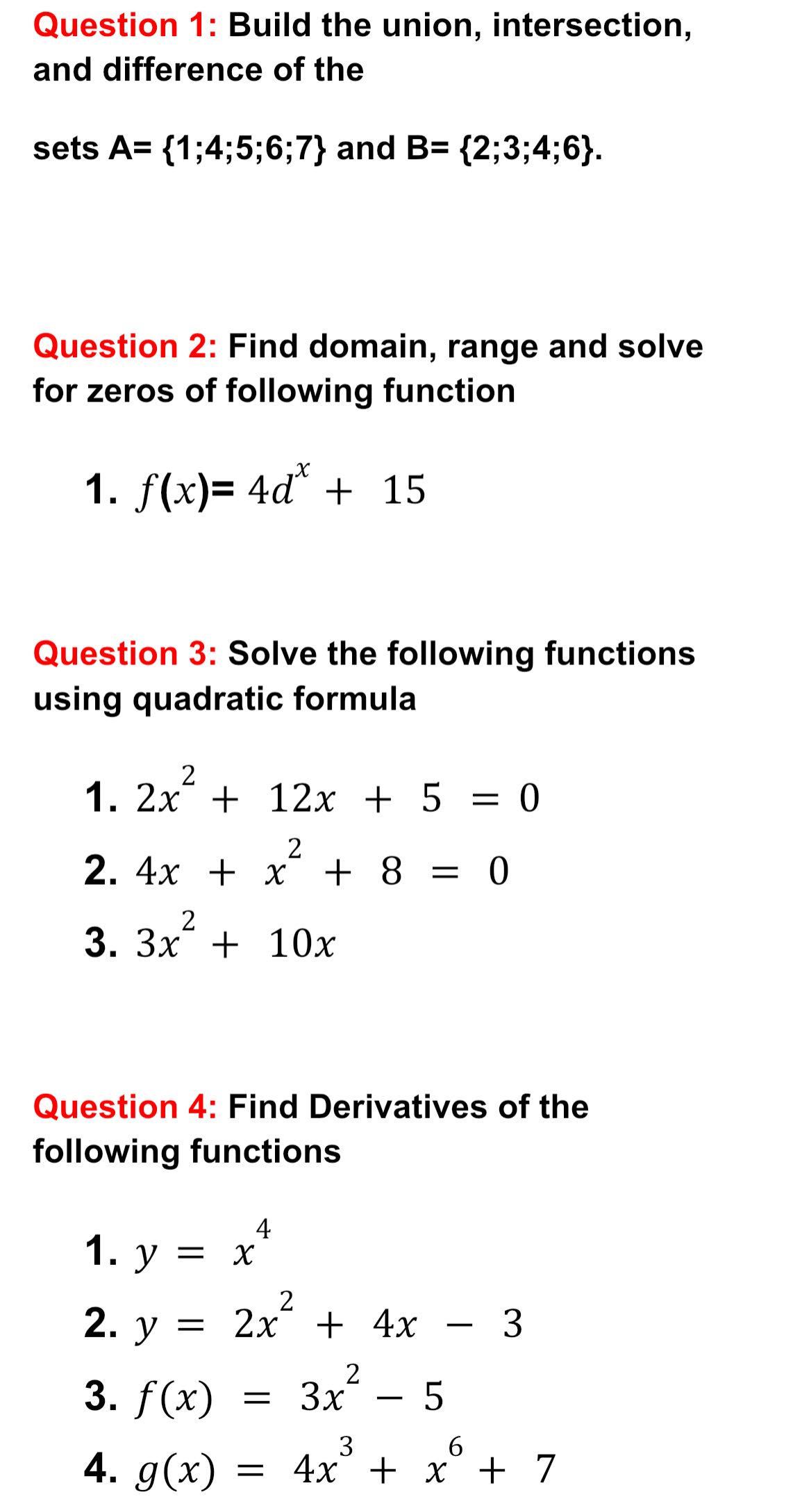 Answer the following questions, explaining each
