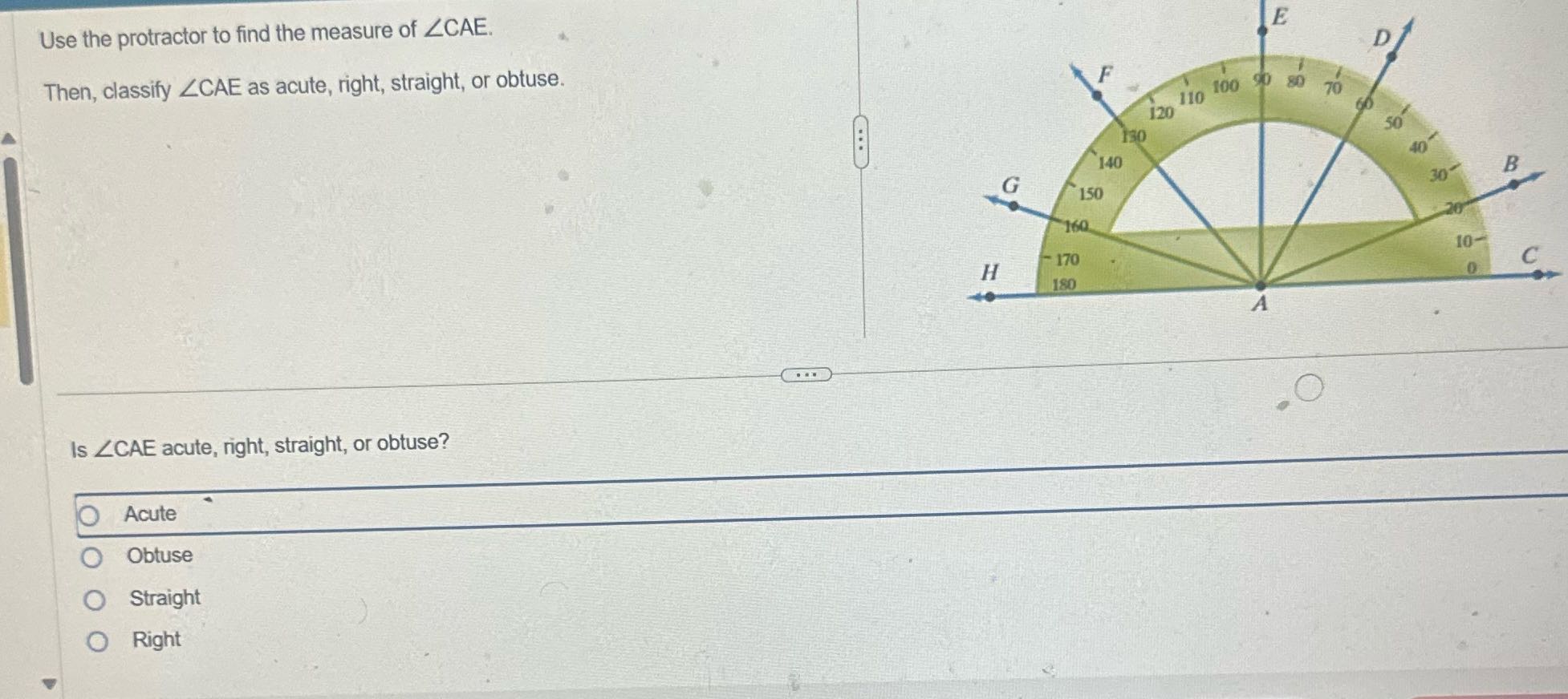 Answer the question Use the protractor to find