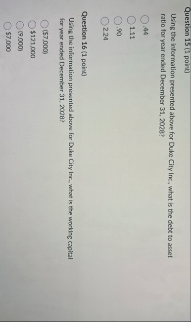 Question 1 5 ( 1 point ) Using the information