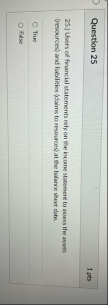 Question 2 5 1 pts 2 5 . ) Users of financial