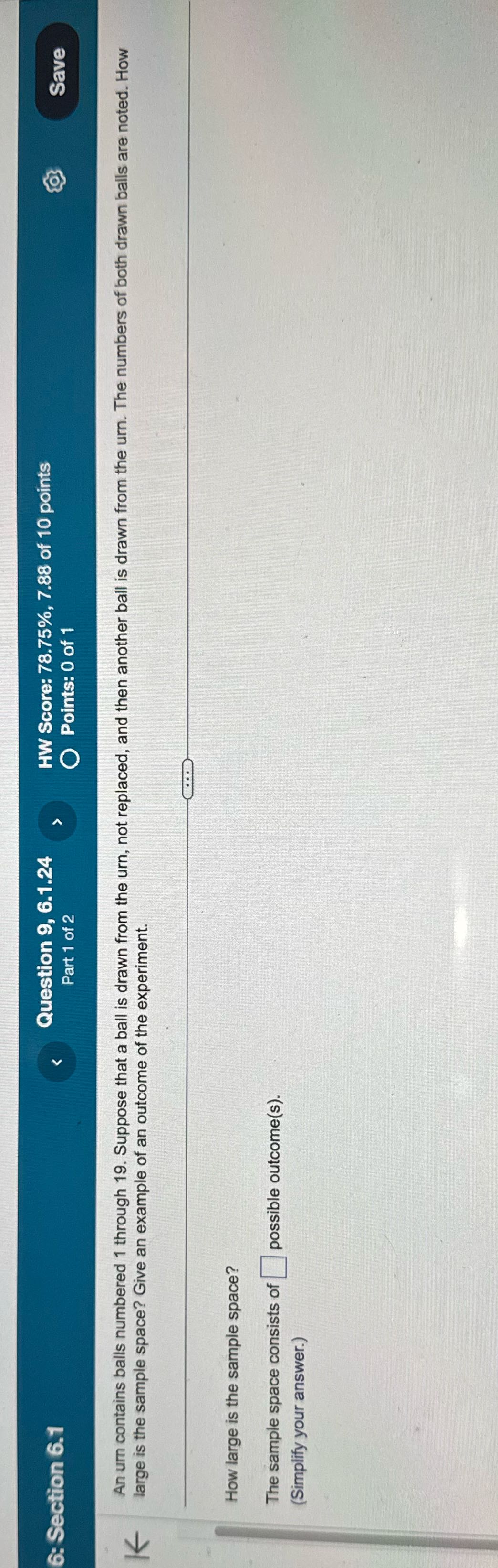 6: Section 6.1 Question 9, 6.1.24 HW Score: