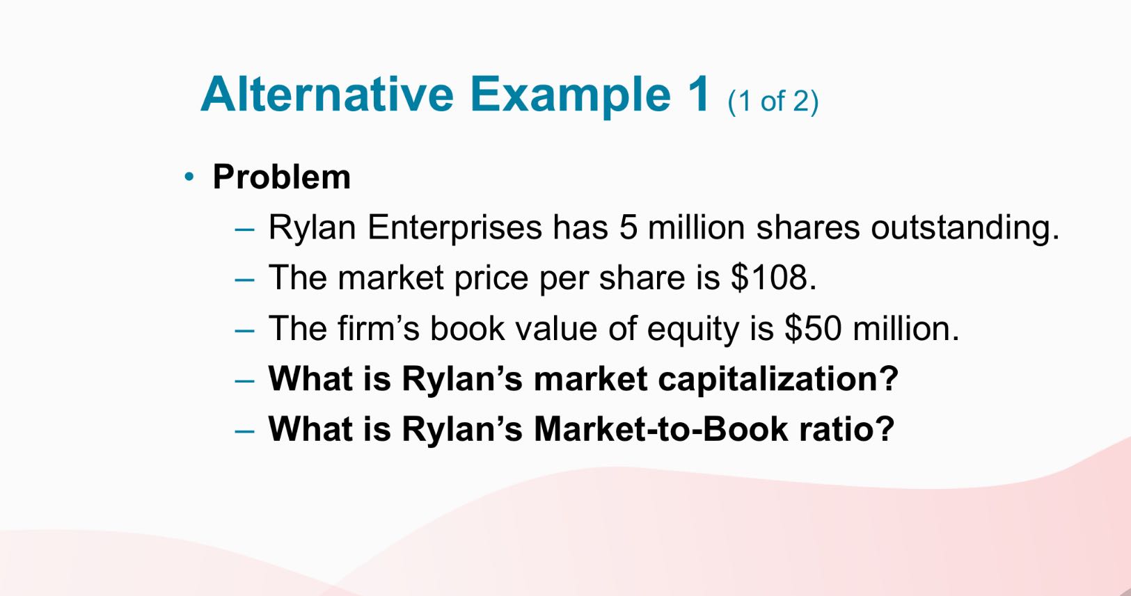 Solve Alternative Example 1 (1 of 2) . Problem