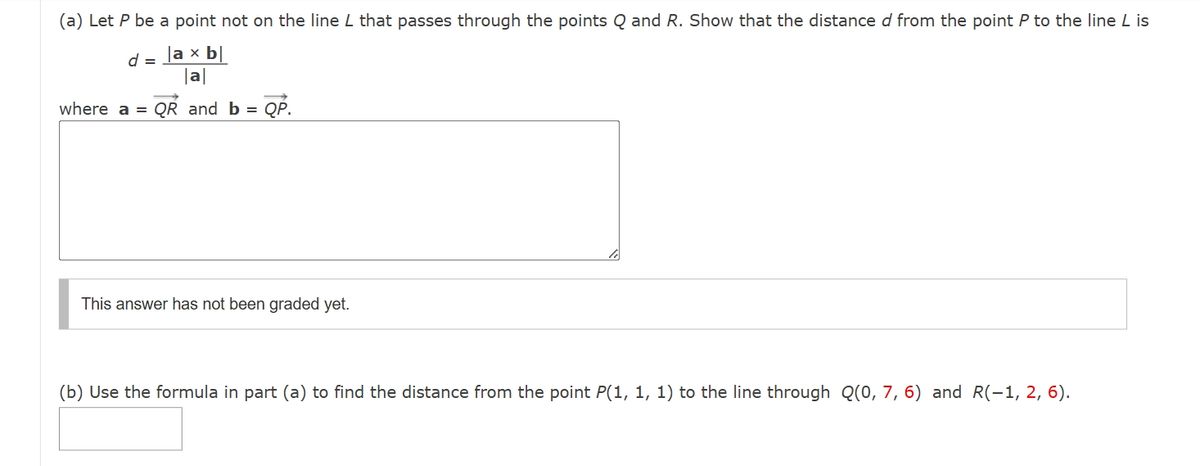 (a) Let P be a point not on the line L that