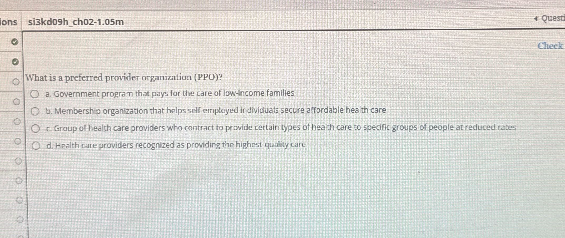 ons si3kd09h_ch02-1.05m Quest Check O What is a