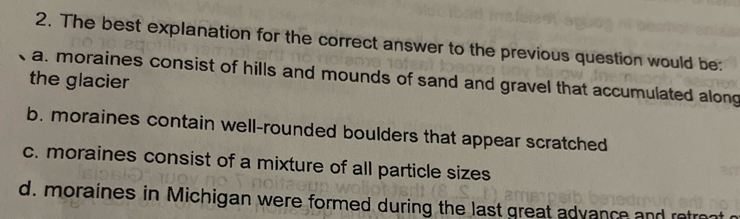 2. The best explanation for the correct answer to