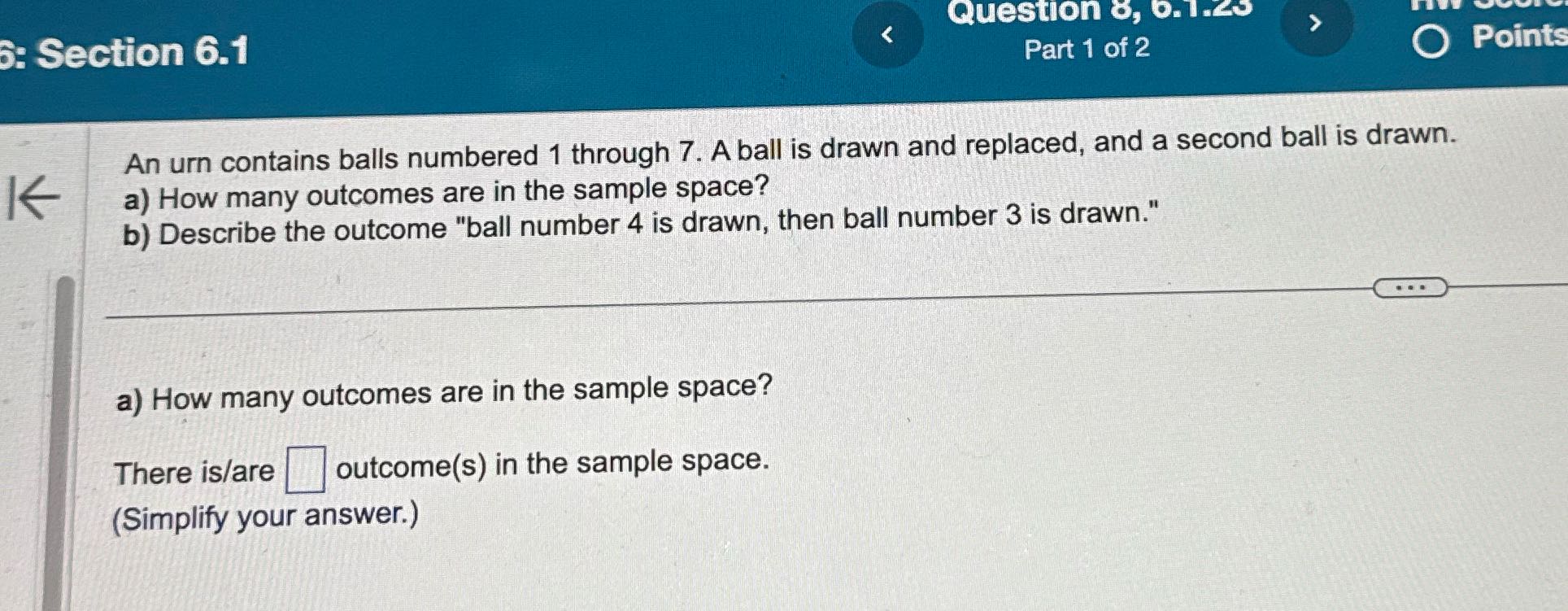 6: Section 6.1 Question 8, 0.1.20 Part 1 of 2 O