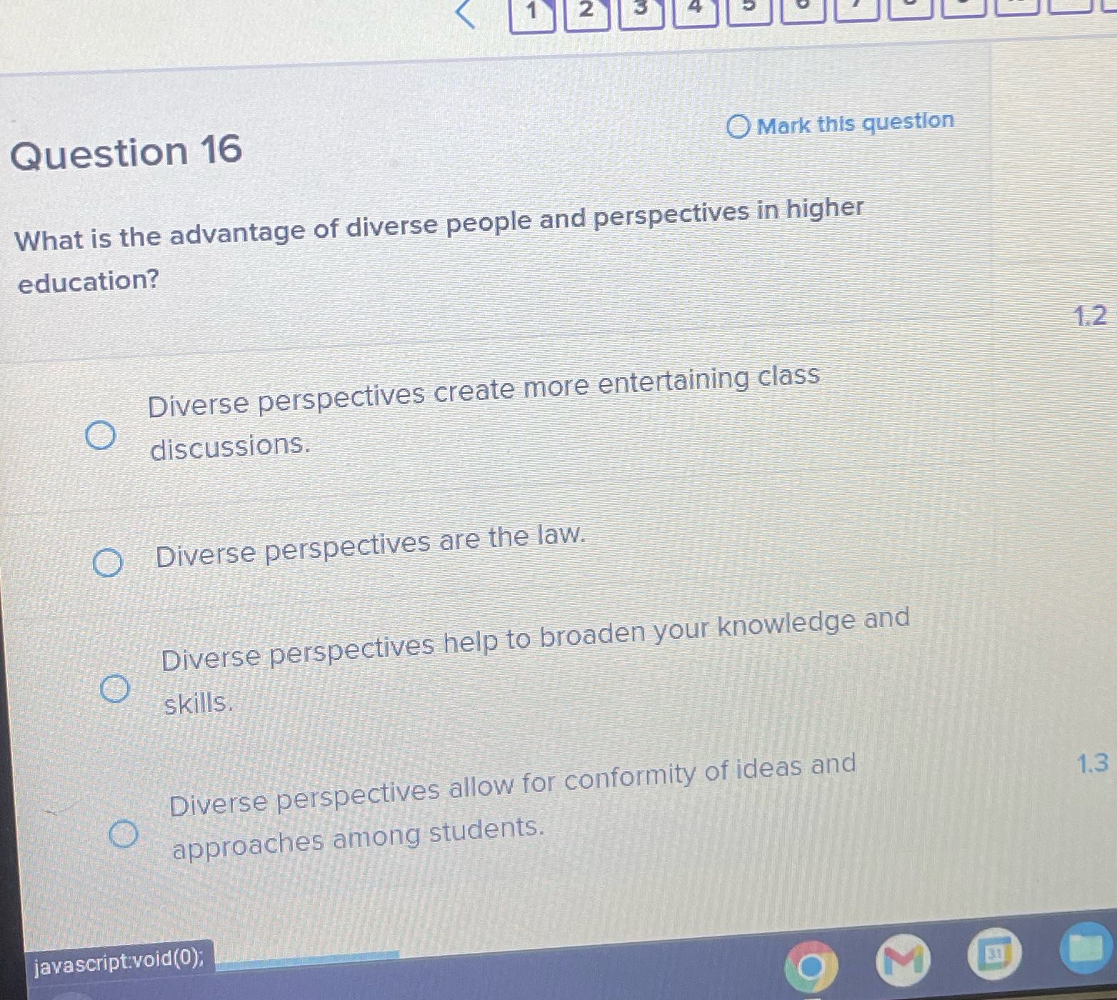 1 1 2 3 4 5 Question 16 O Mark this question What