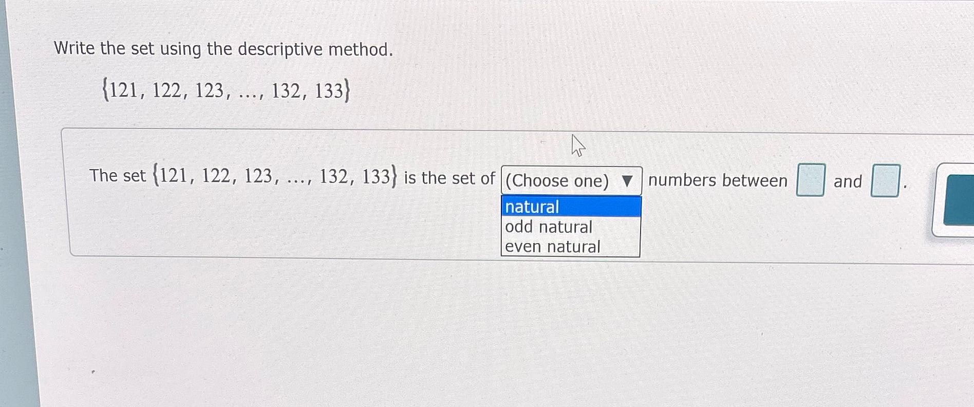 Write the set using the descriptive method. (121,