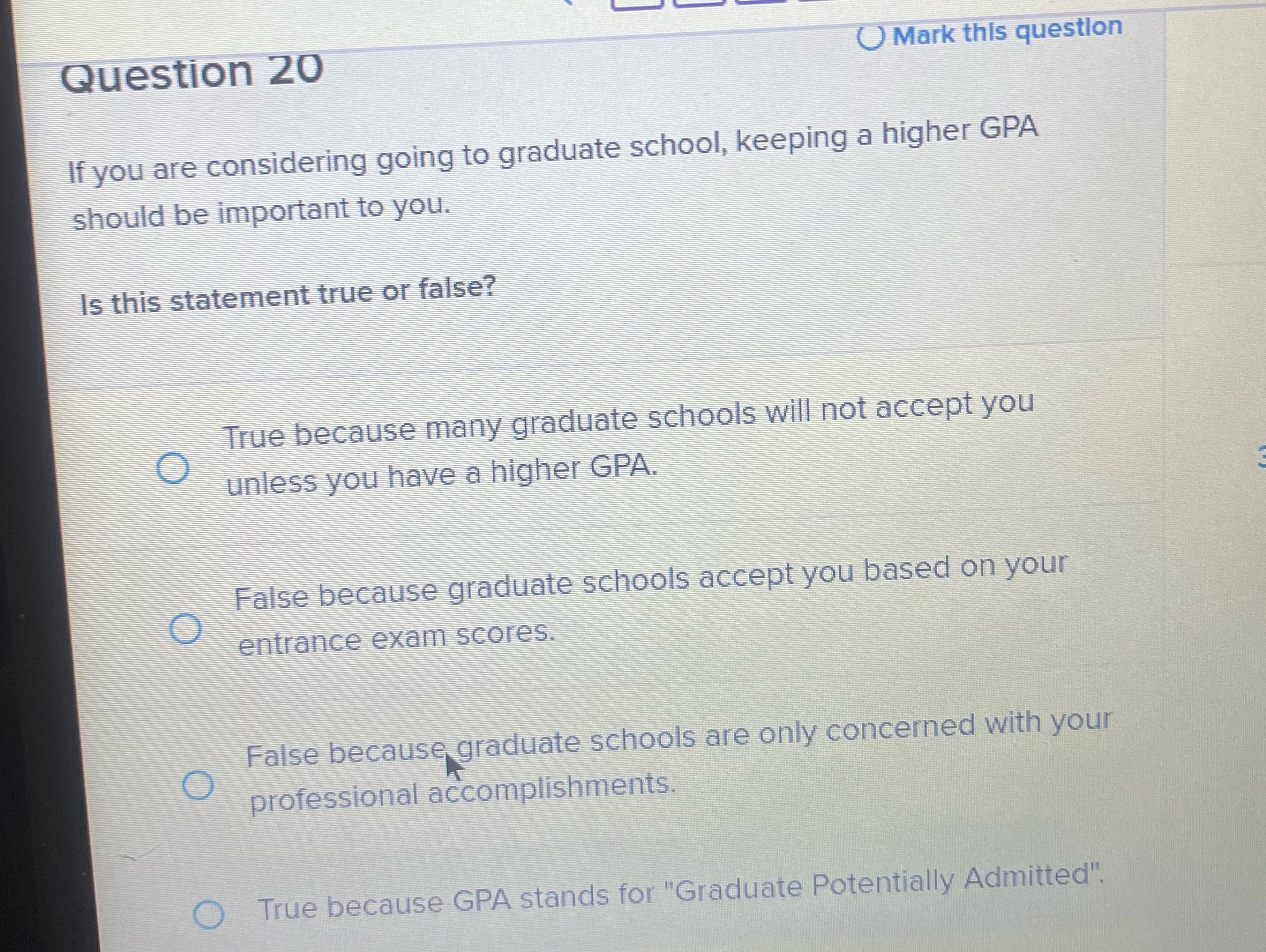 Question 20 O Mark this question If you are