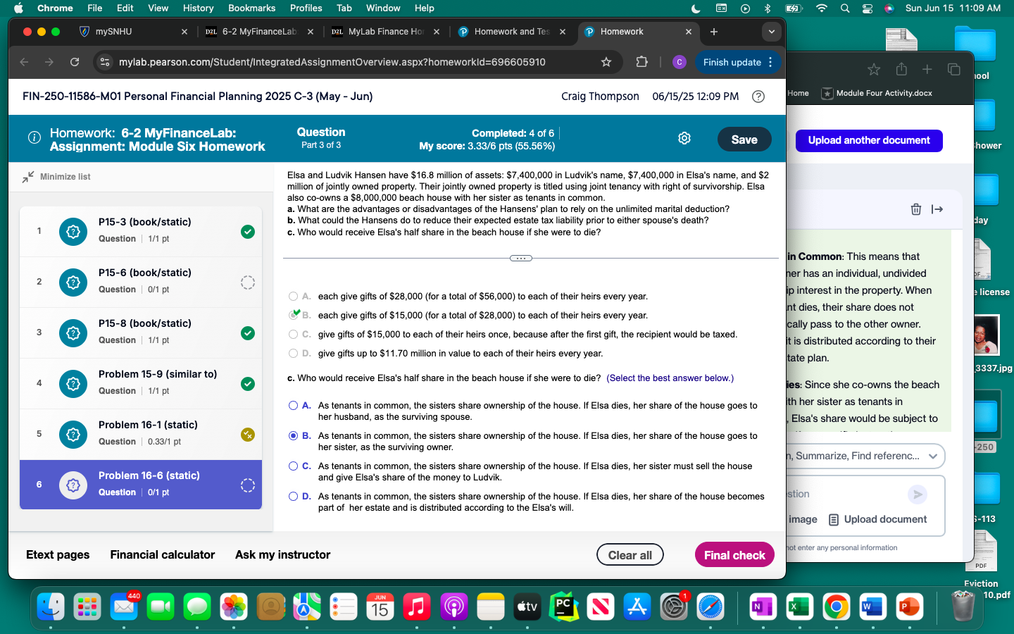 answer it they said b was wrong Chrome File Edit