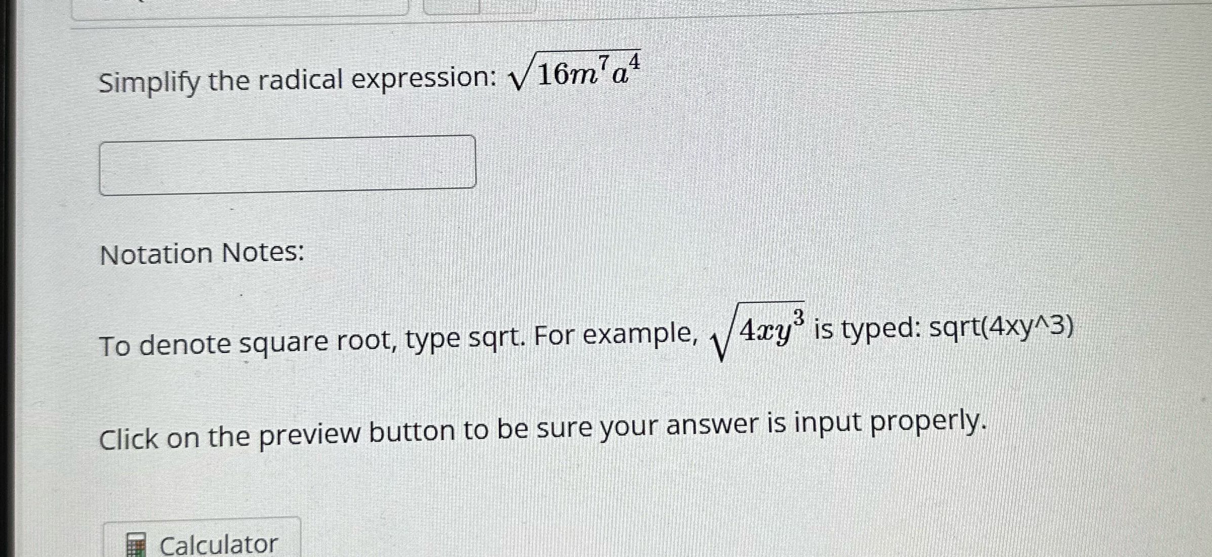 Simplify the radical expression: V 16ma Notation