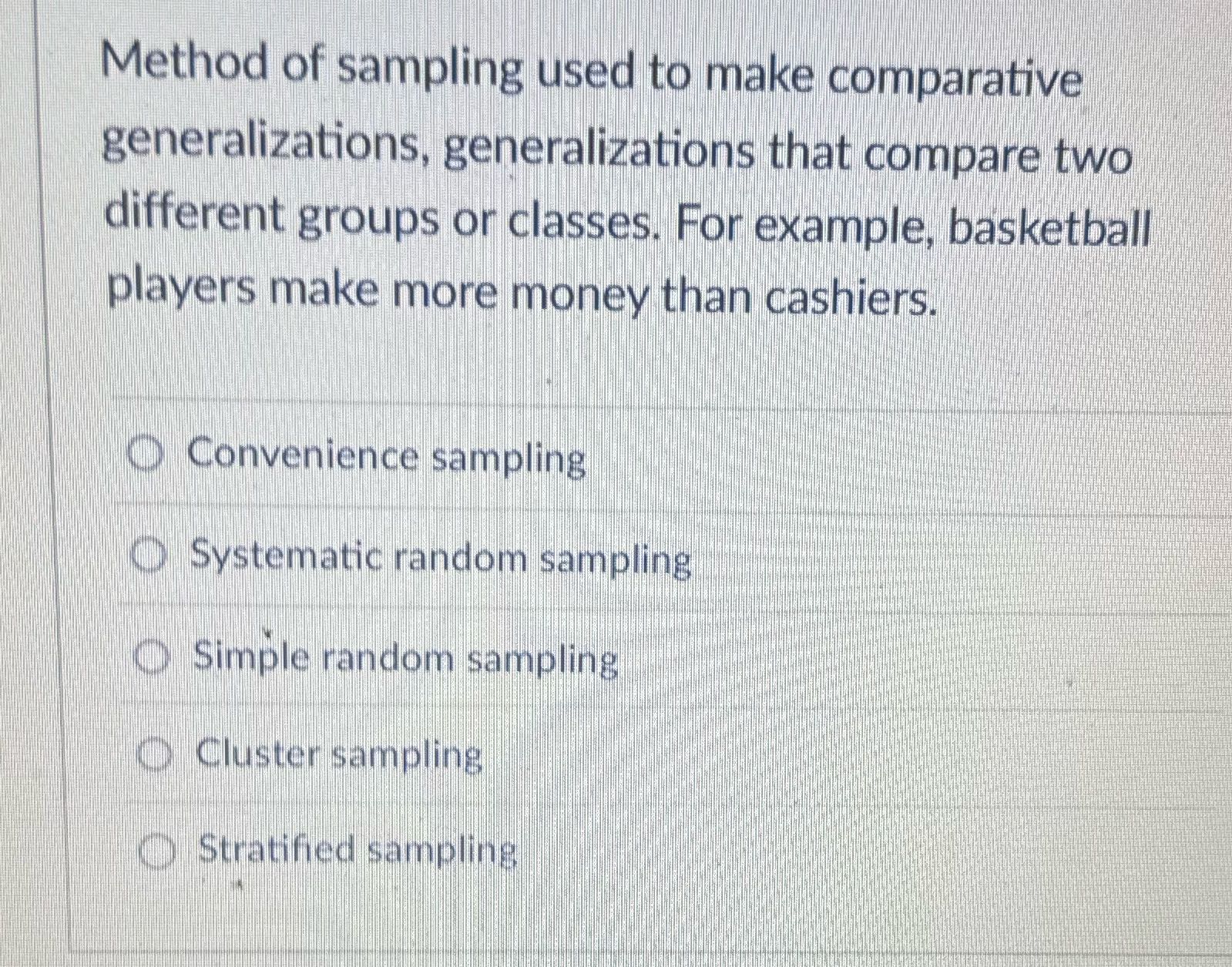 Method of sampling used to make comparative