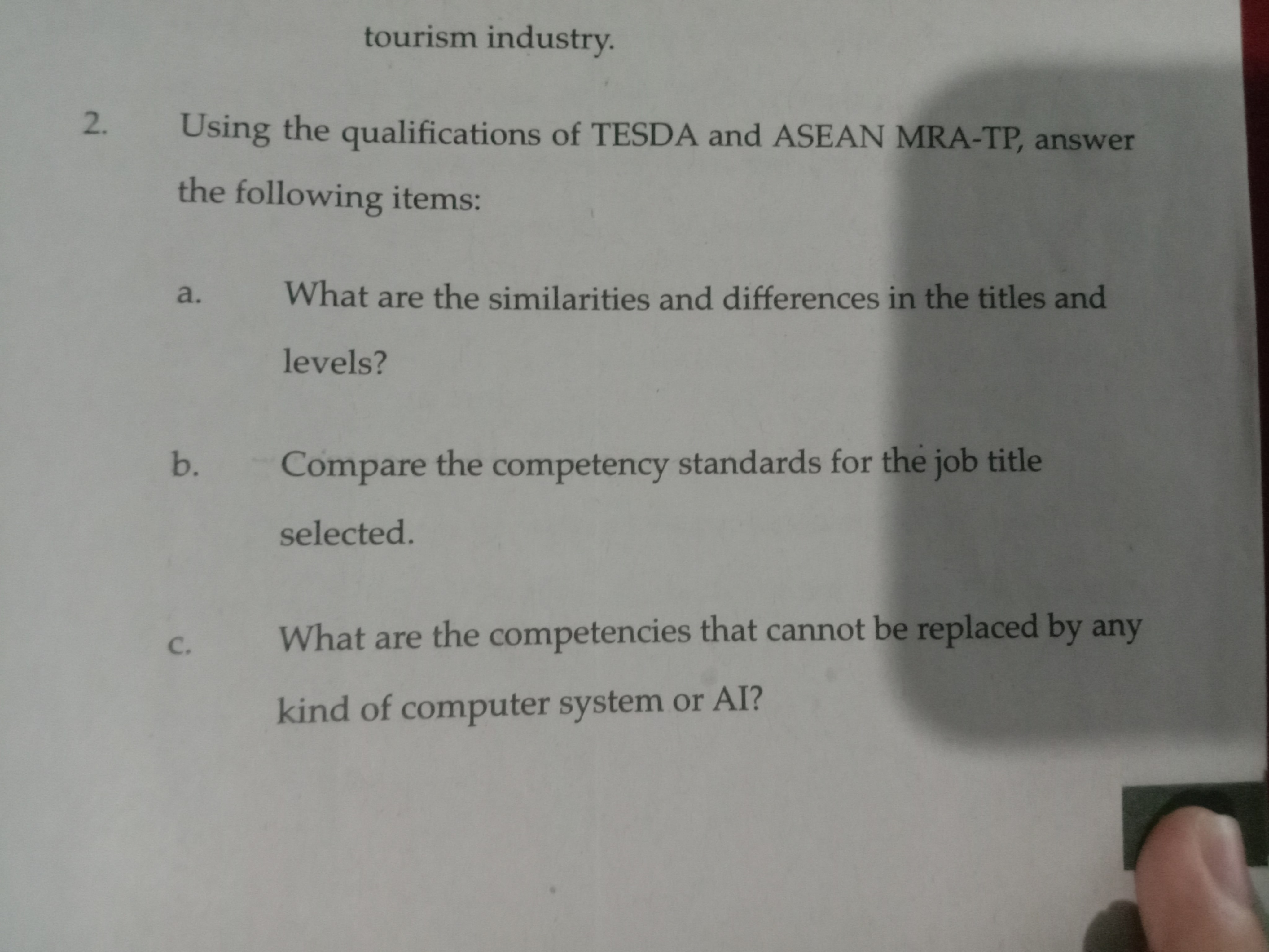 tourism industry. 2. Using the qualifications of