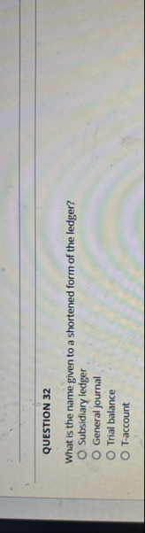 QUESTION 3 2 What is the name given to a