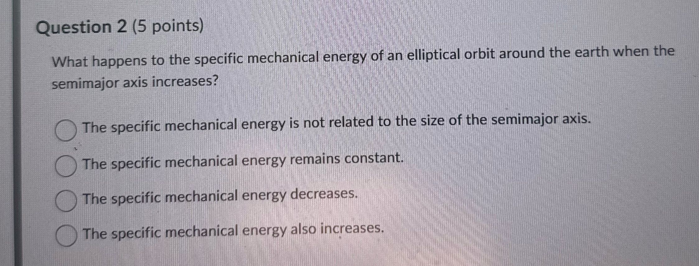 Question 2 (5 points) What happens to the