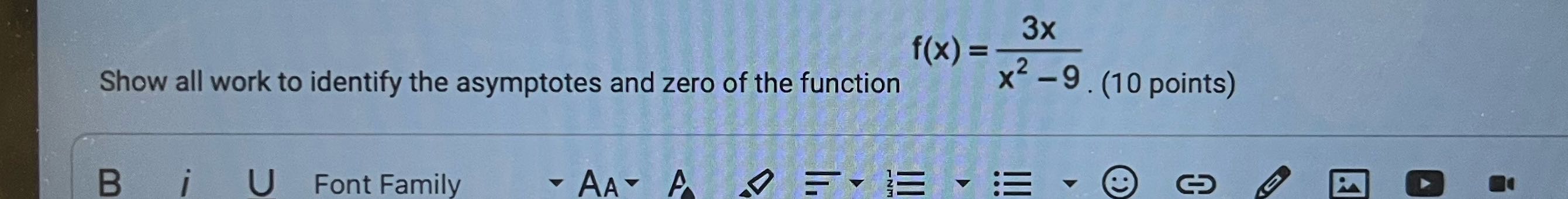 f ( x ) = 3x Show all work to identify the