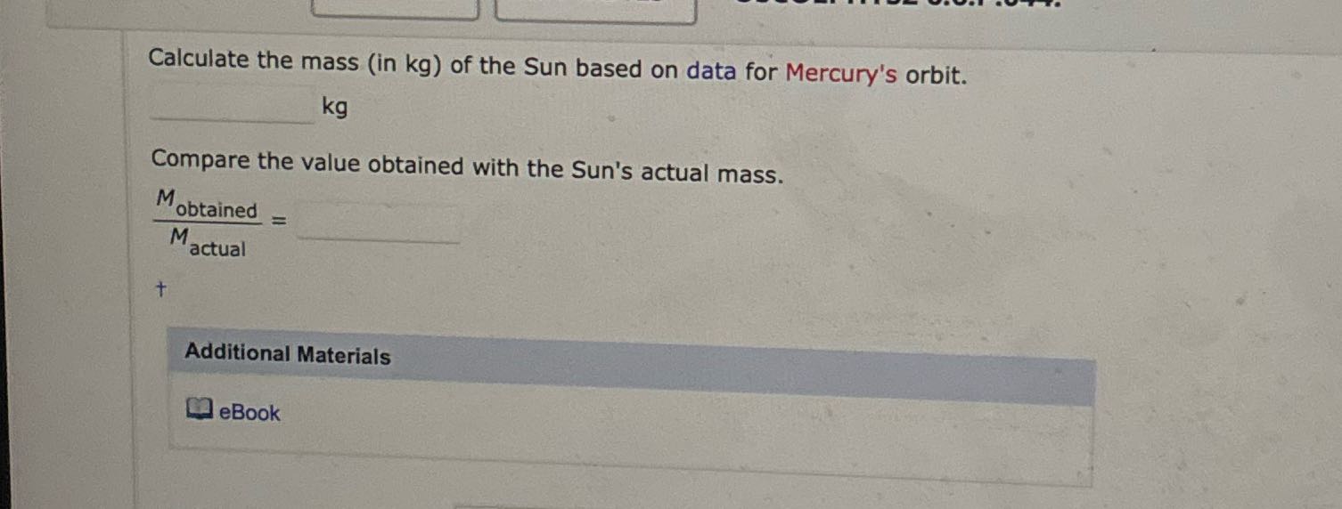 Calculate the mass (in kg) of the Sun based on