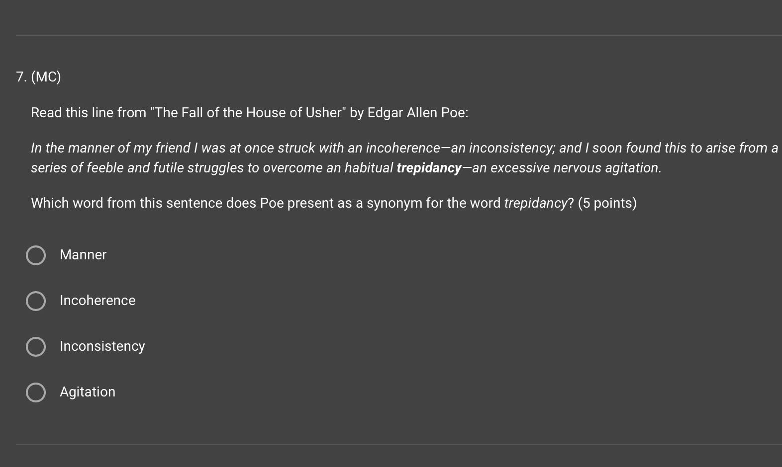 7. (MC) Read this line from "The Fall of the