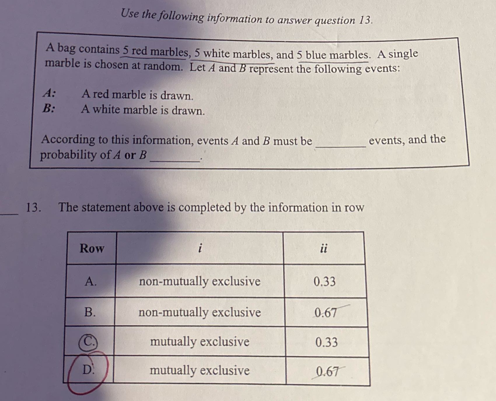 Use the following information to answer question