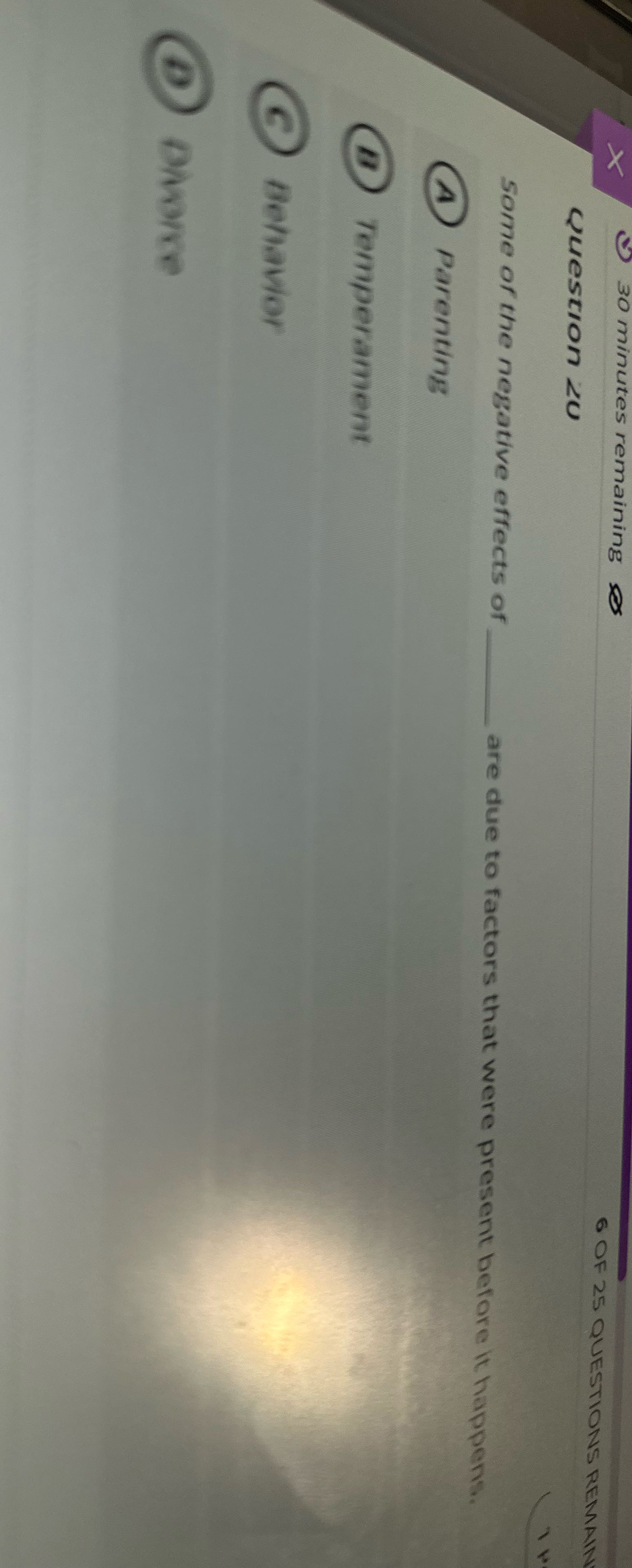 X 30 minutes remaining sex 6 OF 25 QUESTIONS