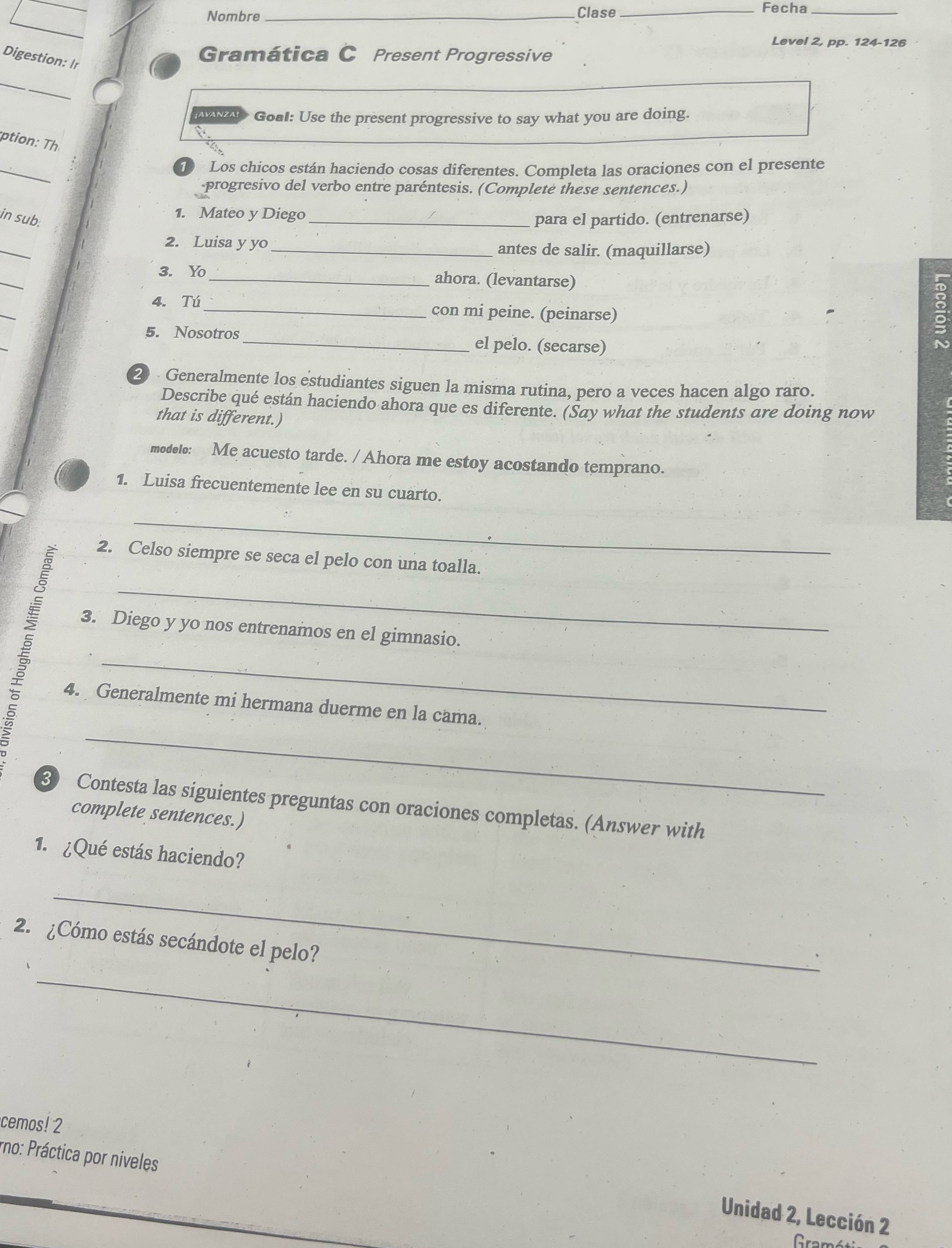 Fecha Clase Nombre Level 2, pp. 124-126 Gramatica