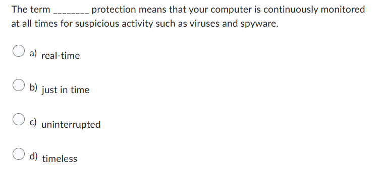 answer The term ________ protection means that