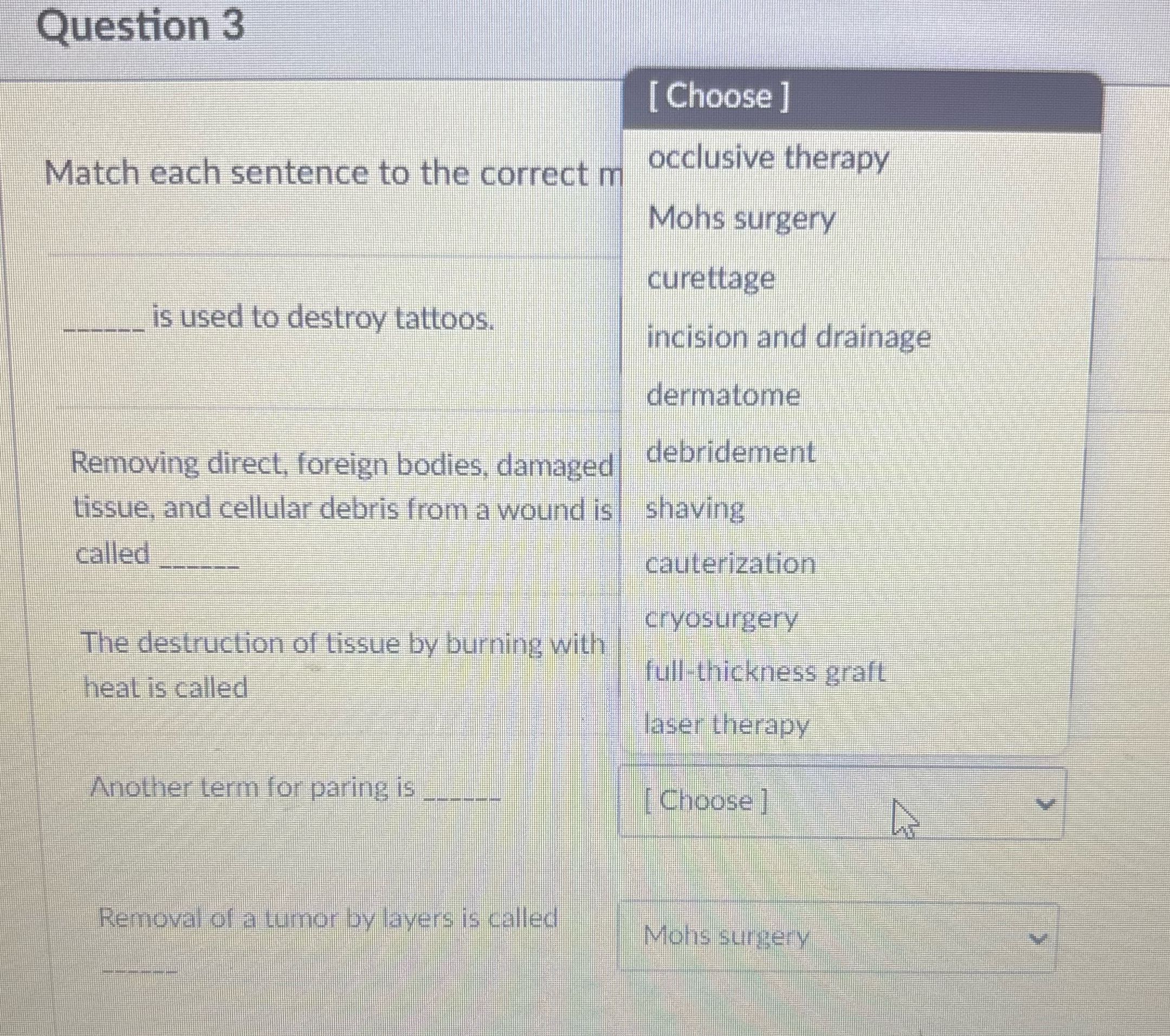 Question 3 [ Choose ] Match each sentence to the