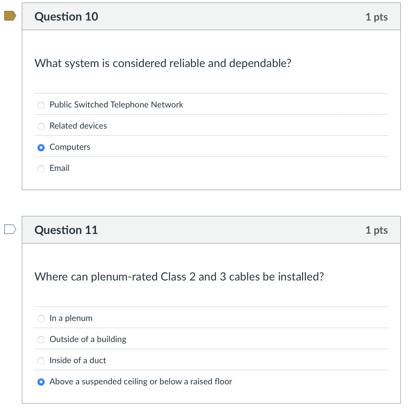 answer Question 10 What system is considered