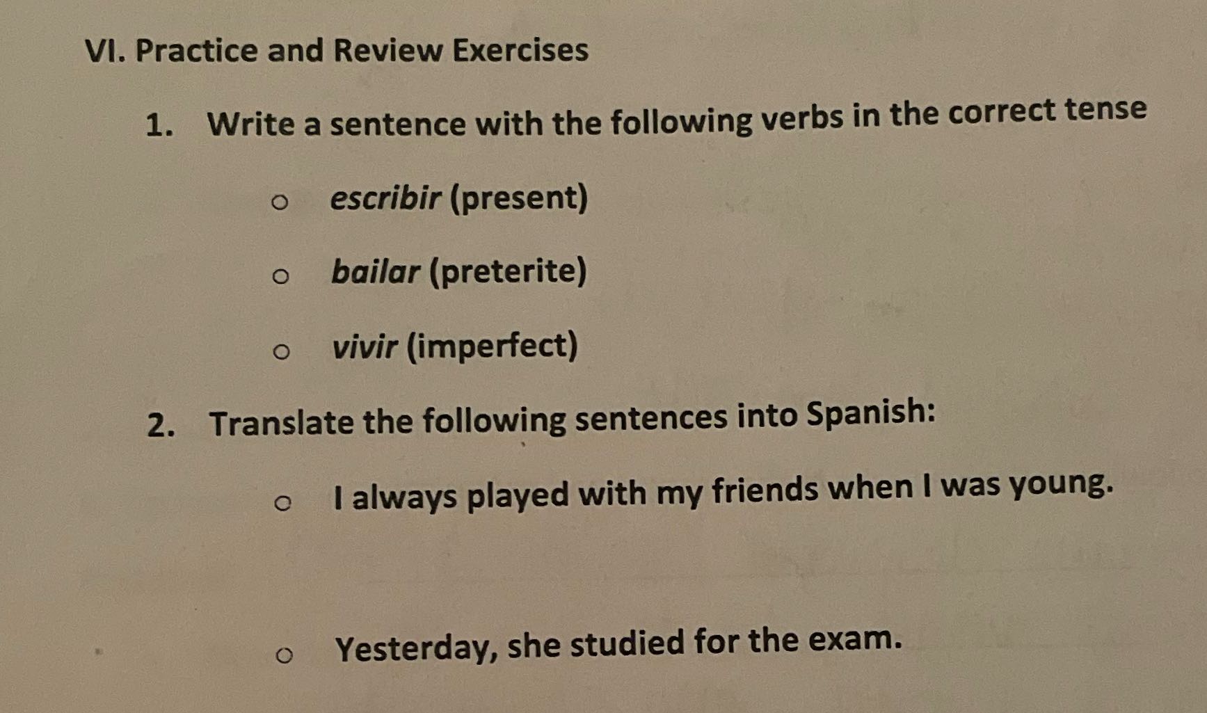 VI. Practice and Review Exercises 1. Write a